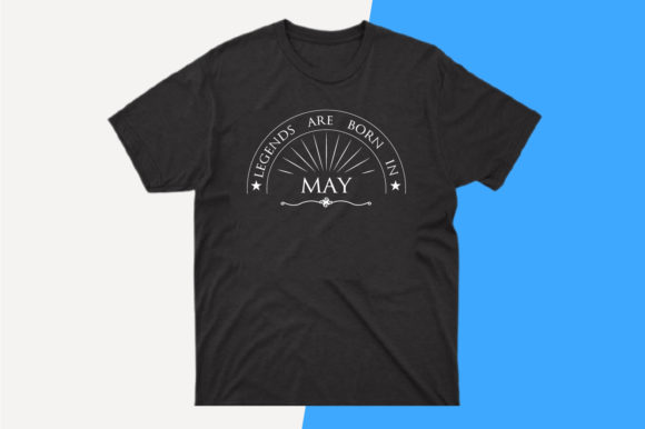 Legends Are Born in May T-shirt Svg Review